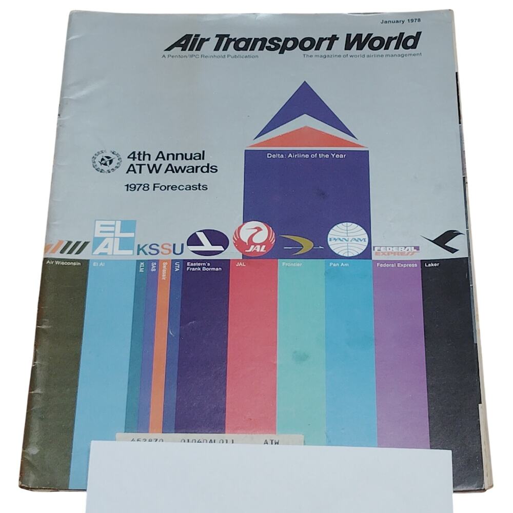 Air Transport World - January 1978: 4th Annual ATW Awards, Forecasts Magazine